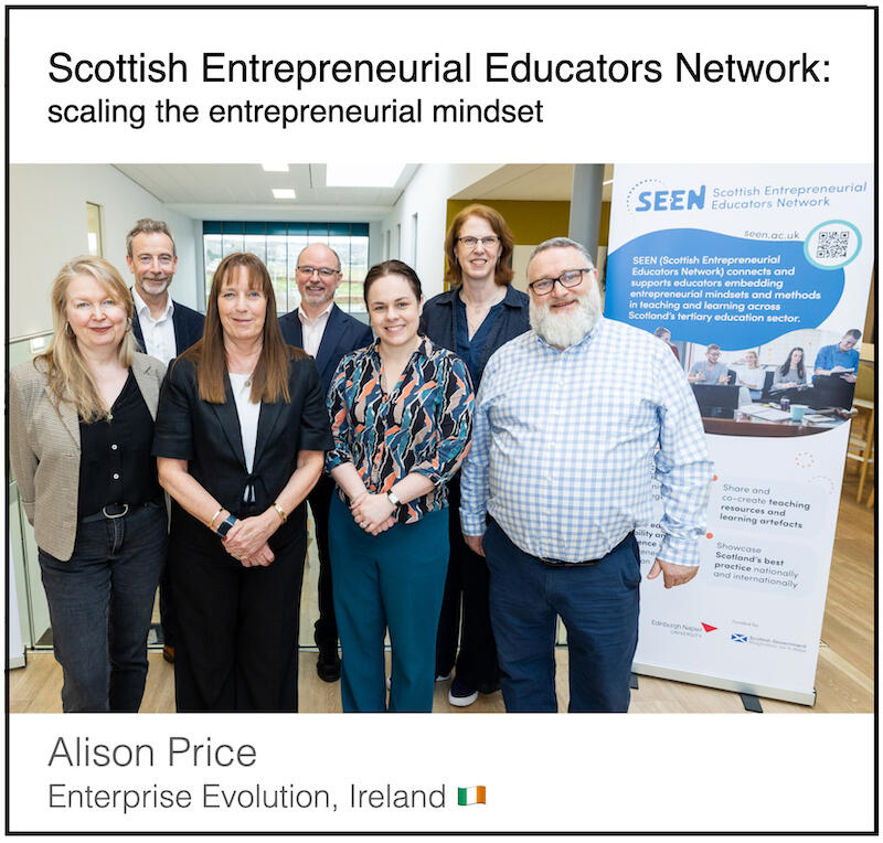 Download PDF: The Scottish Entrepreneurial Educators Network - scaling the entrepreneurial mindset by Alison Price (Enterprise Evolution, Ireland).
