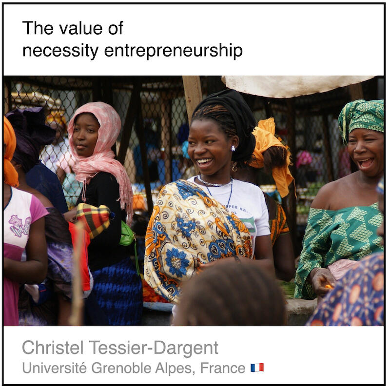 Express 5(3) Christel Tessier-Dargent Download PDF: The value of necessity entrepreneurship by Christel Tessier-Dargent (Université Grenoble Alpes, France).